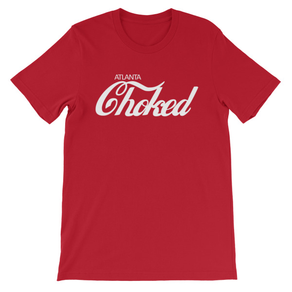 Atlanta choked t shirt