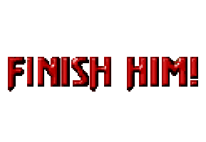 mortal-kombat-finish-sticker-for-ios-android-giphy-finish-him-png-289_200.gif.a2967c832970c073e4f122336fba87dd.gif