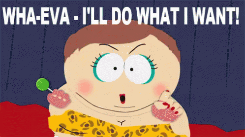 whatever-southpark.gif.c4b88e5139b7a9b8dc5a38b16ee77bba.gif
